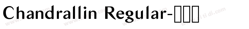 Chandrallin Regular字体转换